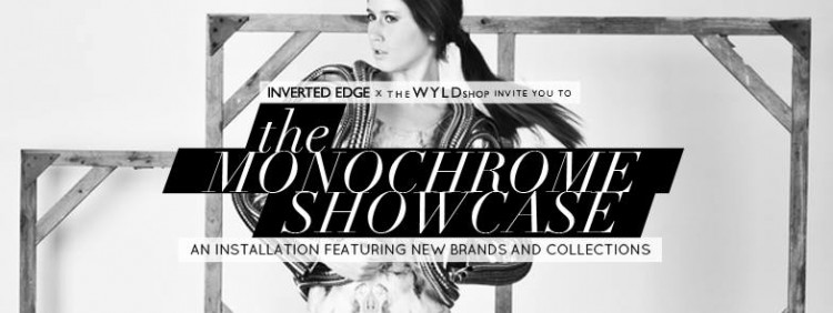 Inverted Edge x The WYLD Shop: The Monochrome Showcase