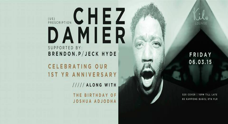 Kilo Lounge One Year Anniversary with CHEZ DAMIER